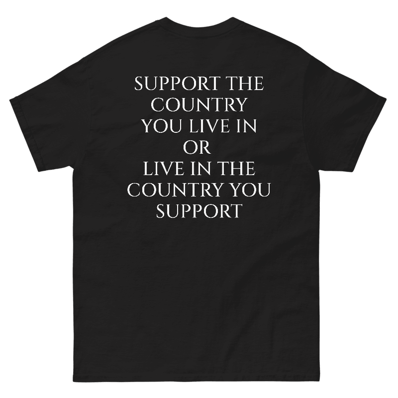 "Support The Country" T-Shirt
